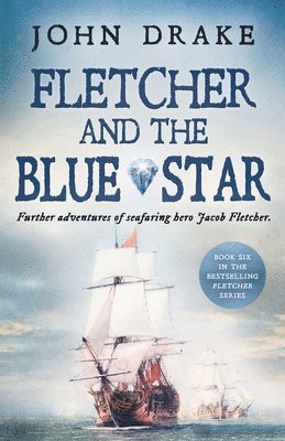 John Drake - Fletcher and the Blue Star, Häftad