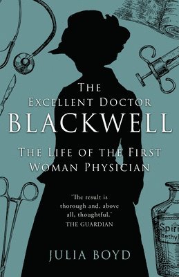 bokomslag Excellent Doctor Blackwell