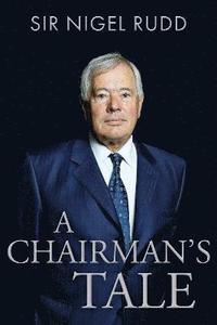 bokomslag Chairman's Tale
