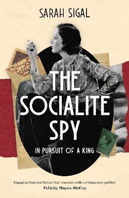 bokomslag Socialite Spy: In Pursuit of a King
