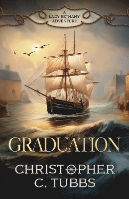 Christopher C Tubbs, Christopher C. Tubbs - Graduation, Häftad