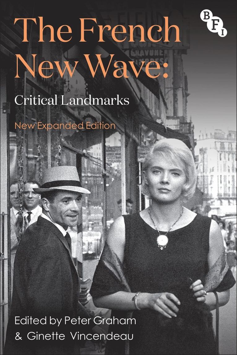 Peter Graham, Ginette Vincendeau, France) Graham, Peter (Film-maker, critic and food writer, UK) Vincendeau, Ginette (King's College London - French New Wave, Inbunden