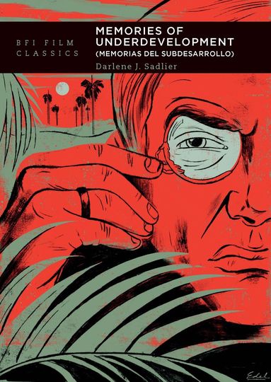 Darlene J. Sadlier - Memories of Underdevelopment, Häftad