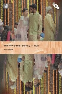 bokomslag New Screen Ecology in India