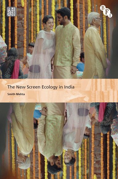 Smith Mehta, Alisa Perren, Yannis Tzioumakis - New Screen Ecology in India, Inbunden