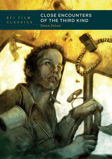 Dana Polan - Close Encounters of the Third Kind, Häftad
