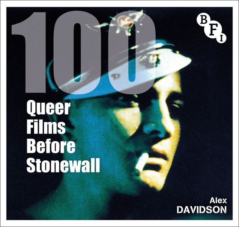 Alex Davidson - 100 Queer Films Before Stonewall, Inbunden