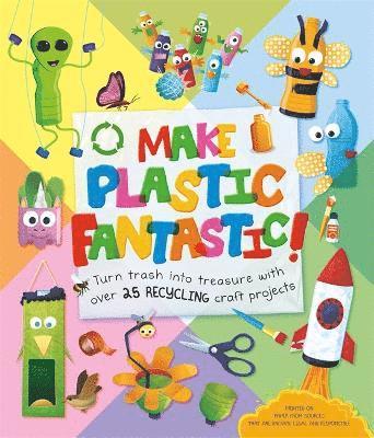 bokomslag Make Plastic Fantastic
