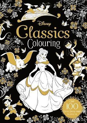 Walt Disney - Disney Classics Colouring, Häftad
