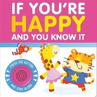 bokomslag If You're Happy and You Know It