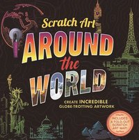 bokomslag Scratch Art: Around the World-Adult Scratch Art Activity Book: Includes Scratch Pen and Fold-Out Scratch Art Map!