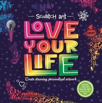 bokomslag Igloobooks: Scratch Art: Love Your Life-Adult Scratch Art Ac