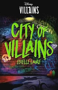 bokomslag Disney Villains: City of Villains
