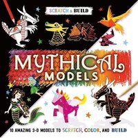 bokomslag Scratch & Build: Mythical Models: Scratch Art Activity Book