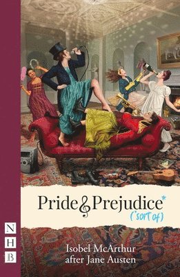 Isobel McArthur - Pride and Prejudice* (*sort of), Häftad