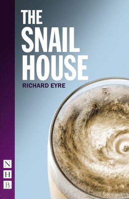 Richard Eyre - Snail House, Häftad