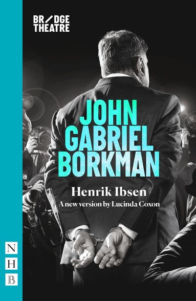 Henrik Ibsen - John Gabriel Borkman, Häftad