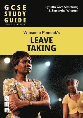 bokomslag Leave Taking: The GCSE Study Guide