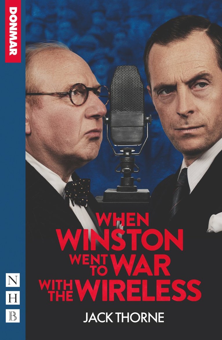 Jack Thorne - When Winston Went to War with the Wireless, Häftad
