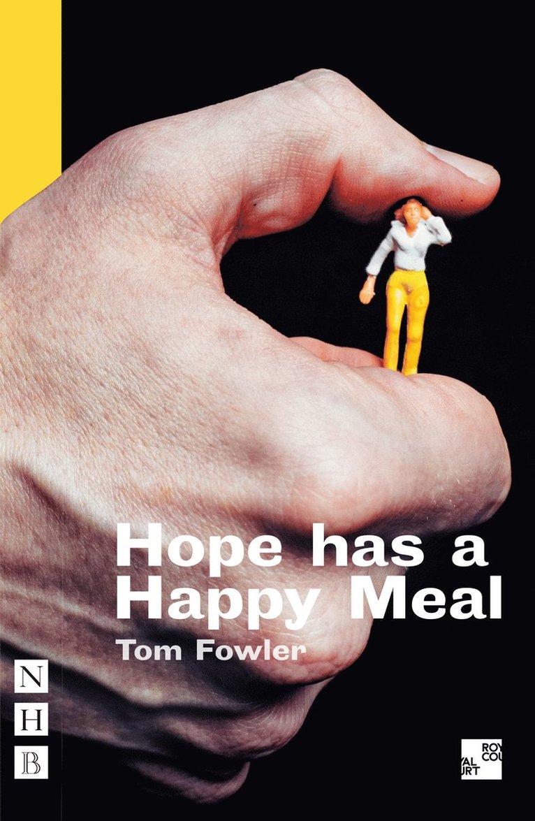 Tom Fowler - Hope has a Happy Meal, Häftad