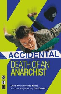 bokomslag Accidental Death of an Anarchist