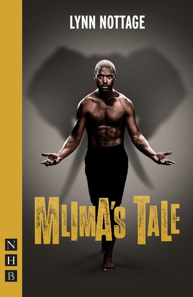 Lynn Nottage - Mlima's Tale, Häftad