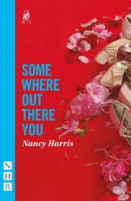 Nancy Harris - Somewhere Out There You, Häftad