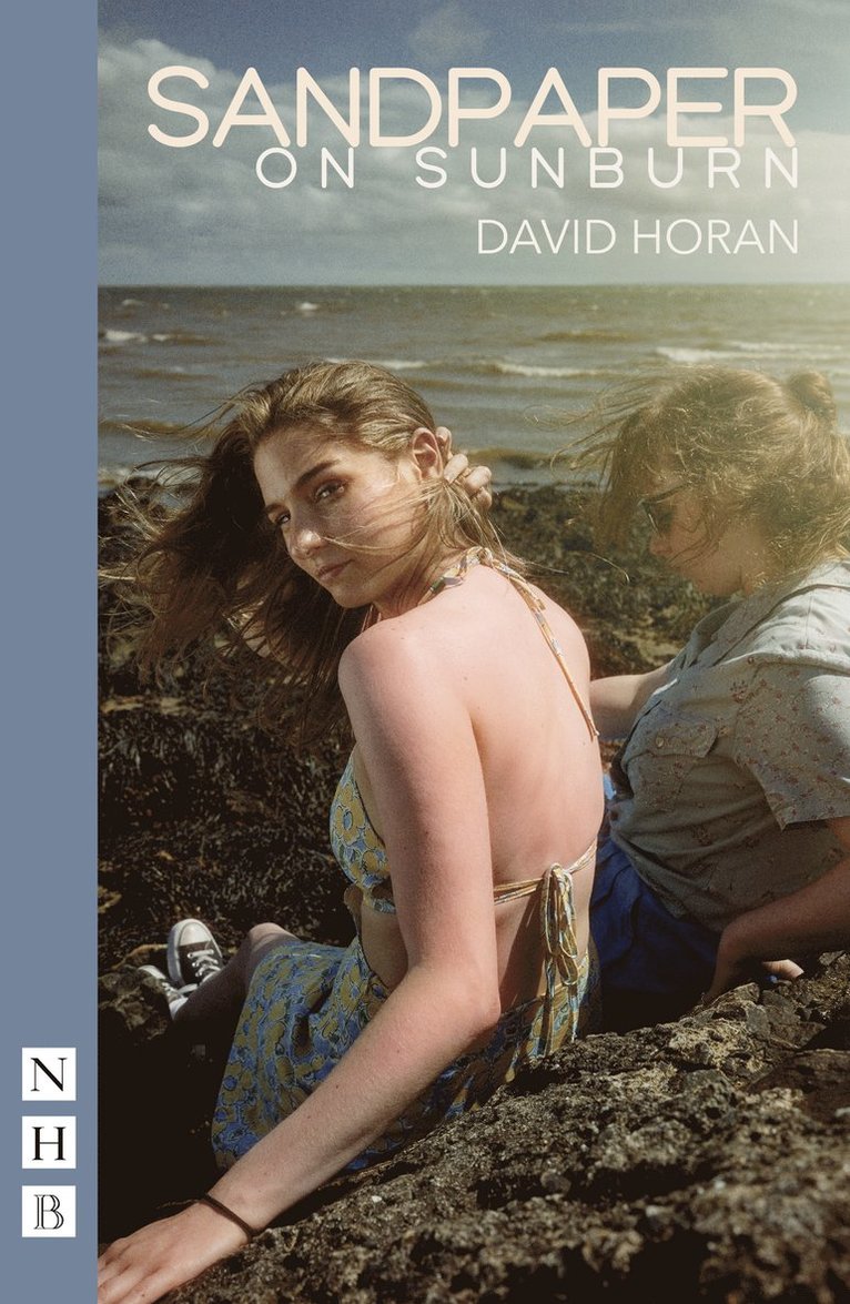 David Horan - Sandpaper on Sunburn, Häftad