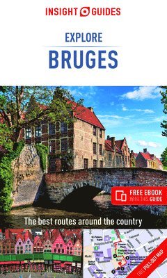 bokomslag Insight Guides Explore Bruges (Travel Guide with Free eBook)