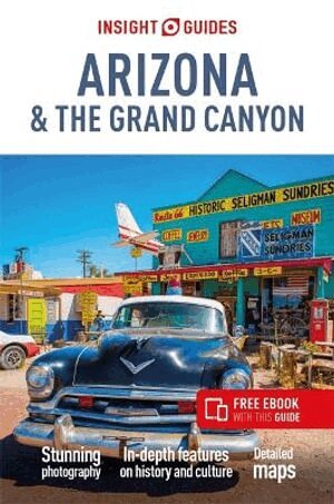 Insight Guides - Insight Guides Arizona & The Grand Canyon: Travel Guide with eBook, Häftad