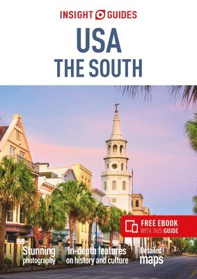 bokomslag Insight Guides USA The South: Travel Guide with eBook