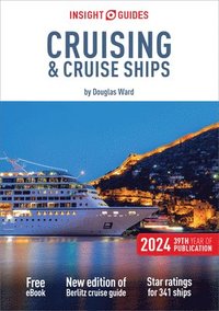 bokomslag Insight Guides Cruising & Cruise Ships 2024 (Cruise Guide with Free eBook)