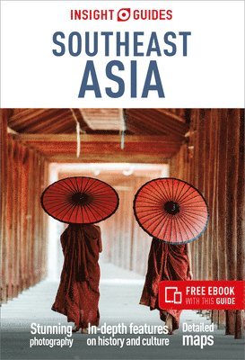 bokomslag Insight Guides Southeast Asia: Travel Guide with eBook