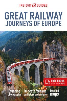 bokomslag Insight Guides Great Railway Journeys of Europe: Travel Guide with eBook