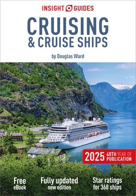 bokomslag Insight Guides Cruising & Cruise Ships 2025: Cruise Guide with eBook