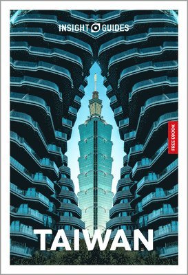 Insight Guides Taiwan: Travel Guide with eBook