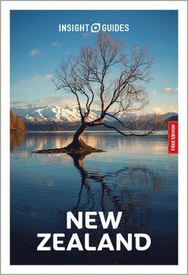 Insight Guides New Zealand: Travel Guide with eBook