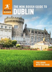 bokomslag The Mini Rough Guide to Dublin: Travel Guide with eBook