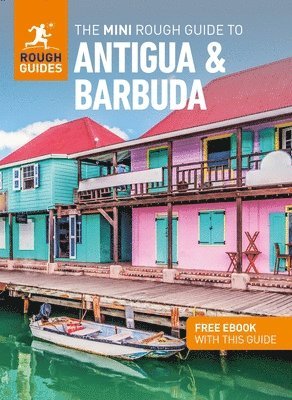 Mini Rough Guide to Antigua & Barbuda: Travel Guide with eBook