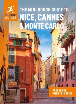 bokomslag The Mini Rough Guide to Nice, Cannes & Monte Carlo: Travel Guide with eBook