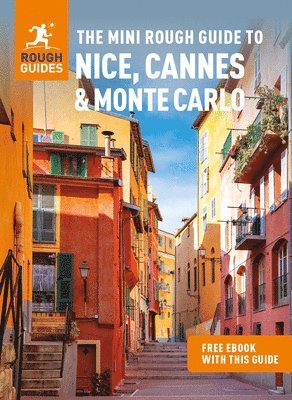 The Mini Rough Guide to Nice, Cannes & Monte Carlo (Travel Guide with Free eBook) 1