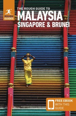 bokomslag The Rough Guide to Malaysia, Singapore & Brunei: Travel Guide with eBook