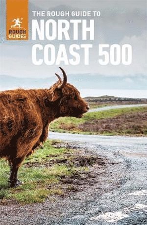 Rough Guides - Rough Guide to the North Coast 500: Compact Travel Guide with eBook, Häftad