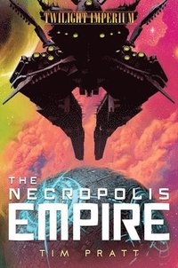 bokomslag The Necropolis Empire