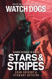 bokomslag Watch Dogs: Stars & Stripes