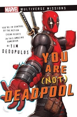 You Are (Not) Deadpool 1