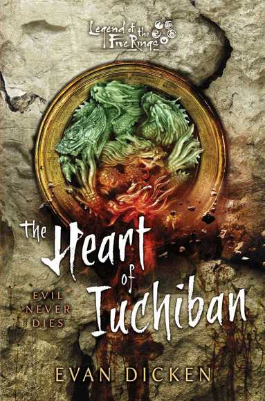 Evan Dicken - Heart of Iuchiban, Häftad
