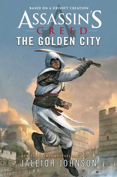 Jaleigh Johnson - Assassin's Creed: The Golden City, Häftad
