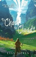 Evan Dicken - To Chart the Clouds, Häftad
