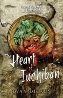 Evan Dicken - Heart of Iuchiban, Häftad